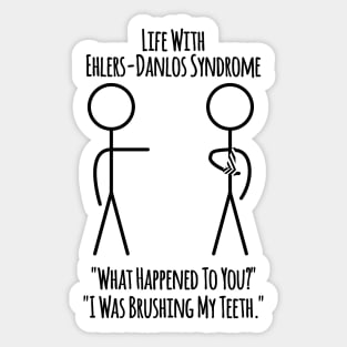 Life With Ehlers-Danlos Syndrome - Brushing Teeth Sticker